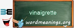 WordMeaning blackboard for vinaigrette